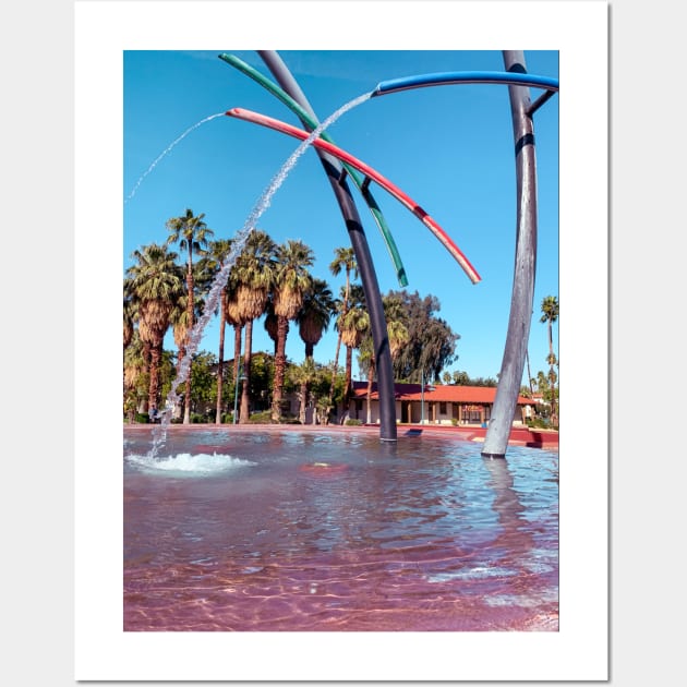 Colorful fountain in downtown Palm Springs Wall Art by offdutyplaces